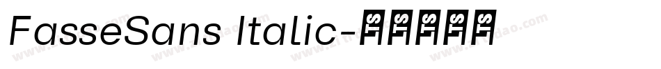 FasseSans Italic字体转换